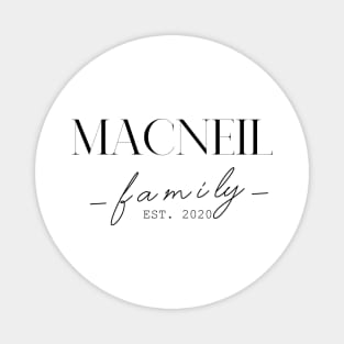 Macneil Family EST. 2020, Surname, Macneil Magnet